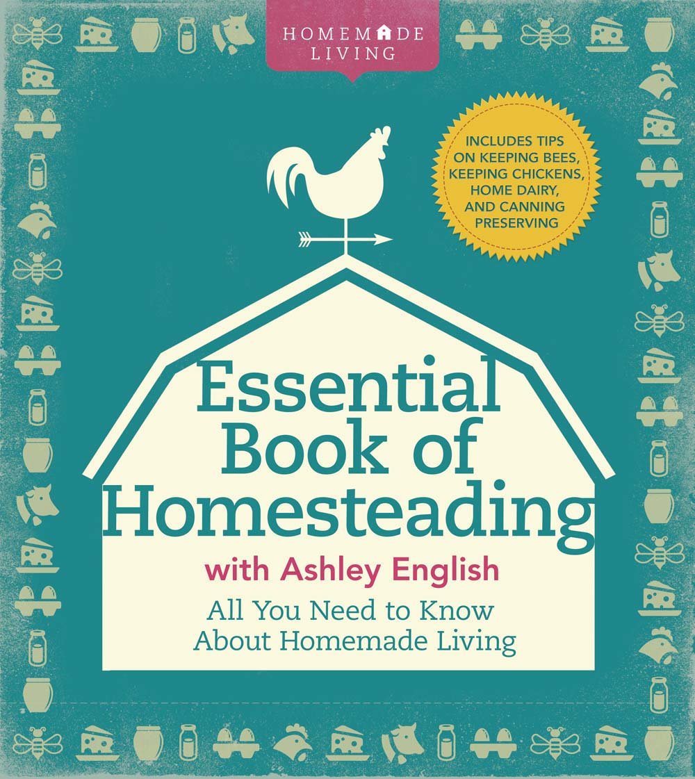 Co.　Homemade　Essential　Leslie　Jane　Book　Living:　Homesteading　and　The　of