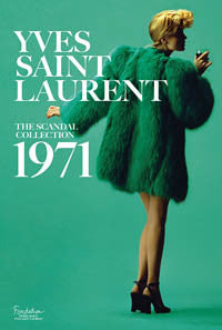  Yves Saint Laurent - The Scandal Collection, 1971